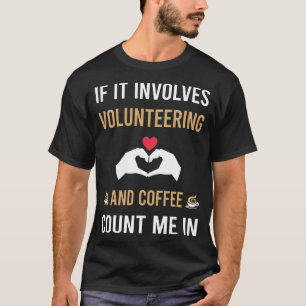 Camiseta Voluntário Para Café E Voluntariado