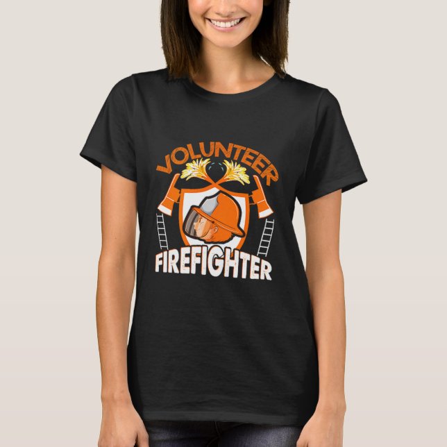 Camiseta Volunteer Firefighter Fireman Gift Proud Firefight (Frente)