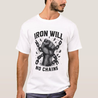 Camiseta Vontade de Ferro Sem Correntes - Motivaci