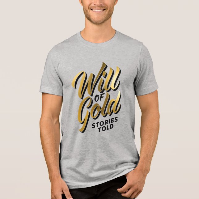 Camiseta Vontade de ouro, histórias contadas (Frente)