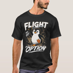 Camiseta Voo Nunca Foi Uma Opção Funny Penguin Espada Fig