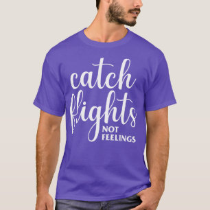 Camiseta Voos de captura sem sentimentos