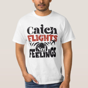 Camiseta voos não sentimentos