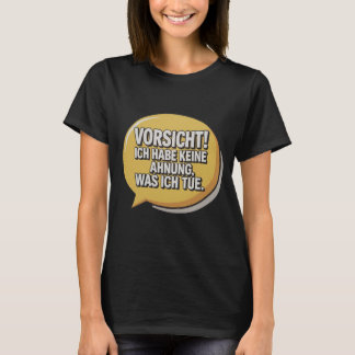 Camiseta Vorsicht