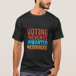 Camiseta Votação Impede Eleições de Presidências Indesejada<br><div class="desc">Votação Impede Presidências Indesejadas Eleição Política</div>