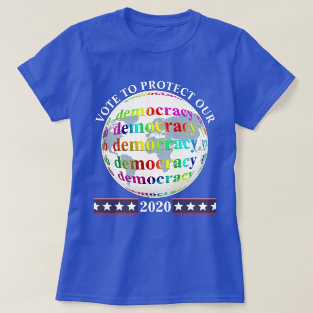 Camiseta VOTAÇÃO PARA PROTEGER A NOSSA democracia 2020 (Frente do Design)