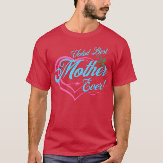 Camiseta Votada Melhor Mãe
