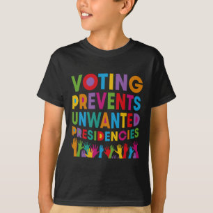Camiseta Votar Impede Que Presidências Indesejadas Me Dão P