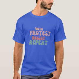 Camiseta Votar Protesto Resistir Repetição