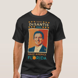 Camiseta Votar Ron DeSantis pelo Presidente 2024 Torna a Am