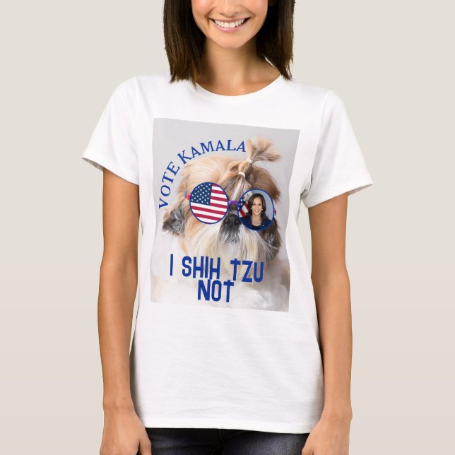 Camiseta Vote Kamala EUA bandeira Shih Tzu Não é um cachorr (Frente)