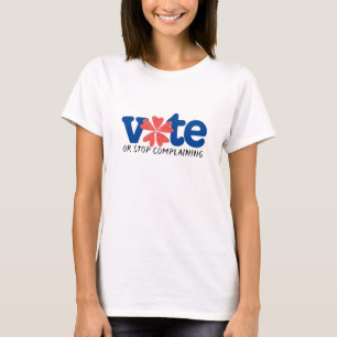 Camiseta Vote Ou Pare De Reclamar - Eleição 2018