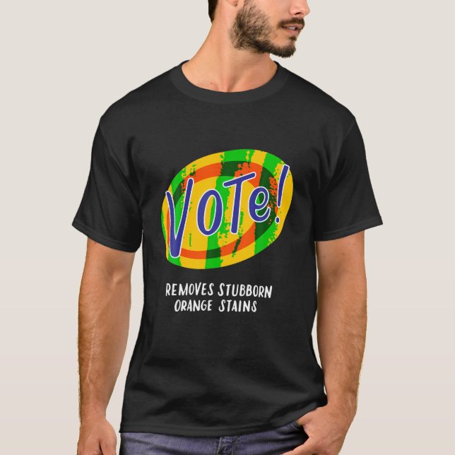 Camiseta Vote Remove Stubborn Laranja Sinais Engraçados Ant (Frente)