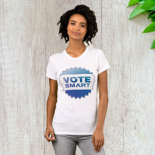 Camiseta Vote Smart Womens T Shirt