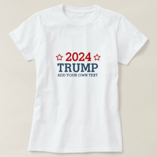 Camiseta Vote Trump 2024 - adicione seu próprio texto perso