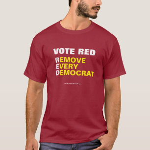 Camiseta Vote Vermelho Remover Todos Os Democratas Do T-Shi