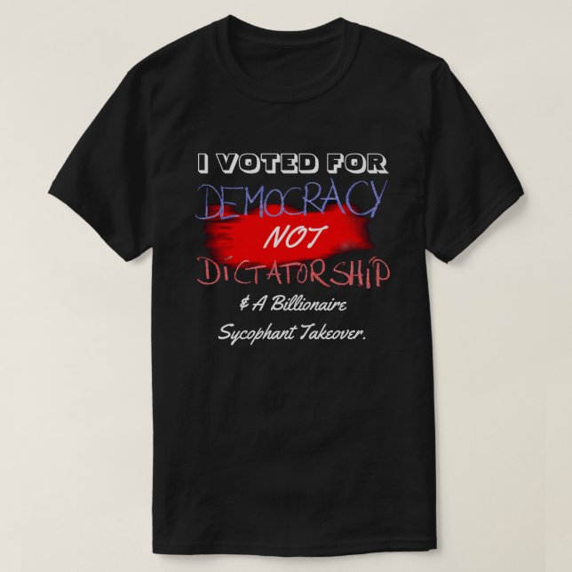 CAMISETA VOTEI A FAVOR DA DEMOCRACIA E NÃO DA DITADURA... (Frente do Design)