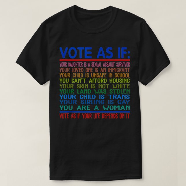 Camiseta Votem pelos vossos direitos como se a vossa vida d (Frente do Design)