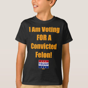 Camiseta Voto A Favor De Um Felon Trump 2024 Condenado
