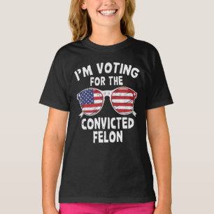 Camiseta Voto A Favor Do Condenado Felon Funny Trump 2024