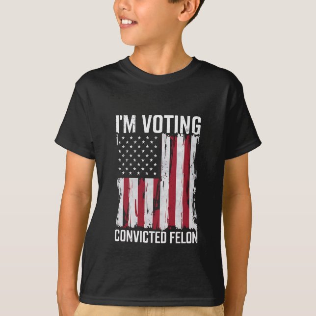 Camiseta Voto a favor do condenado Felon Pro Trump 2024 (Frente)