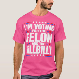 Camiseta Voto A Favor Do Felon E Da Vance Hillbilly 20