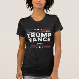 Camiseta Voto a favor do Weirdos Trump Vance 2024