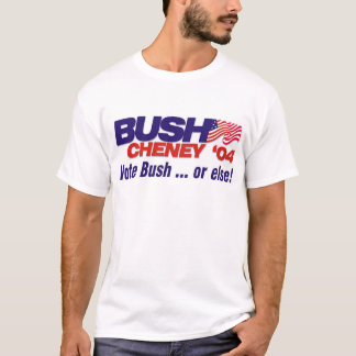 Camiseta Voto Bush… ou então!