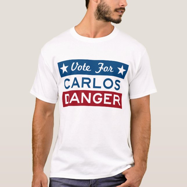 Camiseta Voto para o perigo de Carlos (Frente)