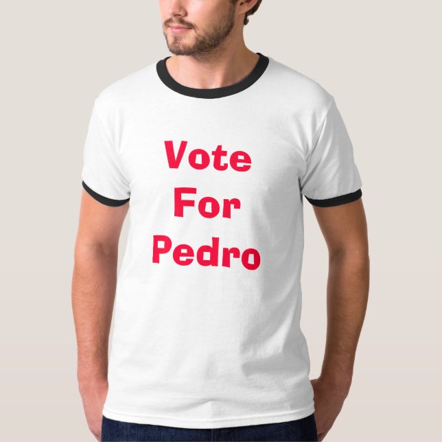 Camiseta Voto para Pedro (Frente)
