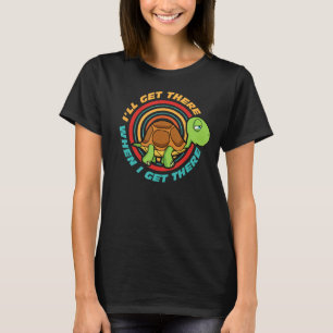 Camiseta Vou Chegar Lá Quando Chegar Engraçado Tartaruga
