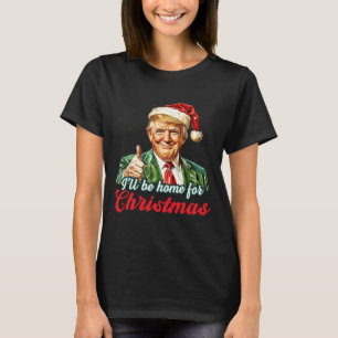 Camiseta Vou Chegar Para O Natal, Engraçado Xmas Pajamas