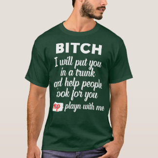 Camiseta Vou colocá-lo no porta-malas e ajudar as pessoas a