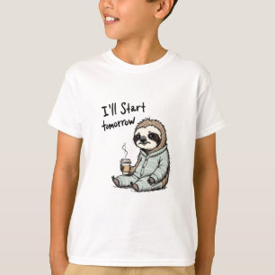 Camiseta Vou Começar Amanhã, Engraçado Sloth Animal