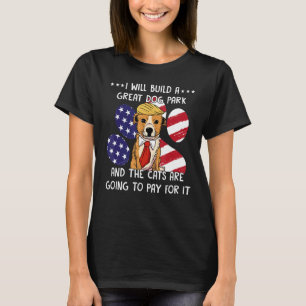 Camiseta Vou Construir Um Parque De Cachorros Excelentes E