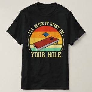 Camiseta Vou Deslizá-Lo Bem No Seu Buraco, Engraçado Cornho