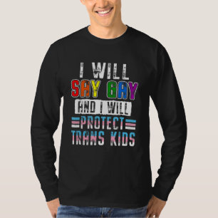 Camiseta Vou Dizer Gay E Vou Proteger O Orgulho Da Trans Lg