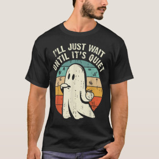 Camiseta Vou Esperar Até Que Seja Um Professor Fantasma Sil