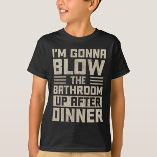 Camiseta Vou Explodir o Banheiro Depois do Jantar