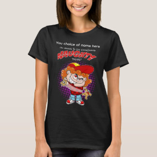 Camiseta Vou fazer algo travesso hoje