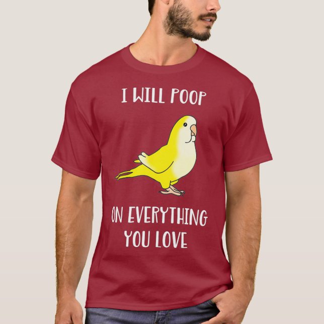 Camiseta Vou fazer cocô em tudo que você ama. (Frente)