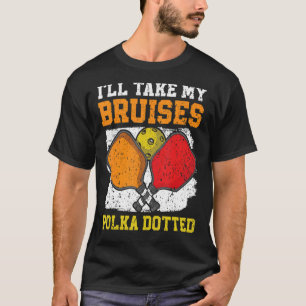 Camiseta Vou Levar Meu Pickleball De Pás Polidas