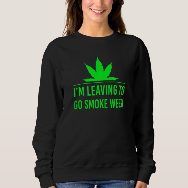 Camiseta Vou-me embora para fumar erva (Frente)