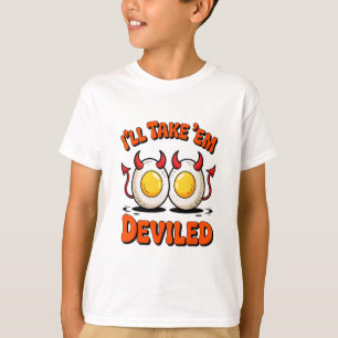 Camiseta Vou Pegar Em Deviled Engraçado Ovos Diabólicos Dia