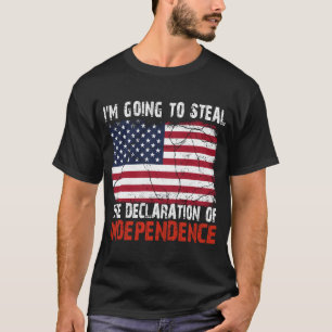 Camiseta Vou Roubar A Declaração De Independência