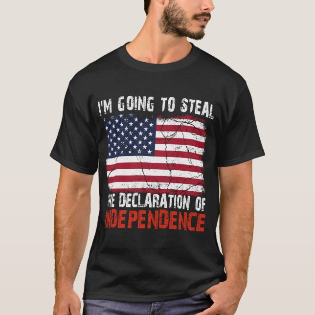 Camiseta Vou Roubar A Declaração De Independência (Frente)