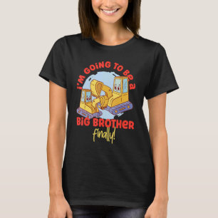 Camiseta Vou ser um grande irmão, finalmente escavadores