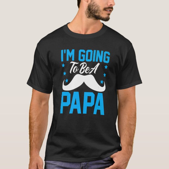 Camiseta Vou ser um Papa Mustache. (Frente)