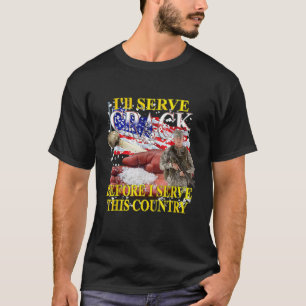 Camiseta Vou servir crack antes de servir este país