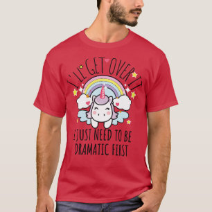 Camiseta Vou superar isso, só preciso ser Dramático primeir